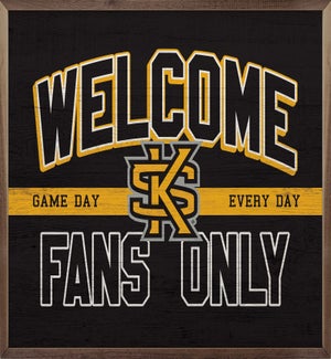Welcome Fans Only Kennesaw State University